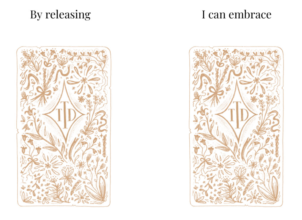 What I need to release tarot spread. By releasing I can embrace